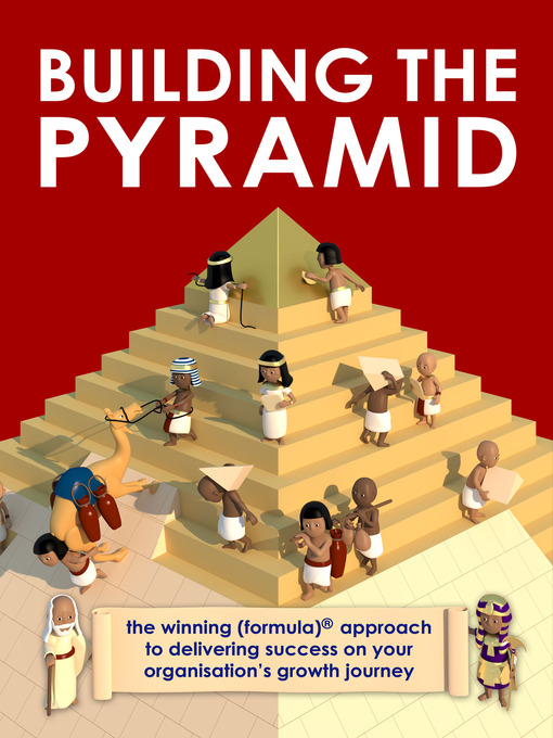 Title details for Building the Pyramid by John Stein - Available